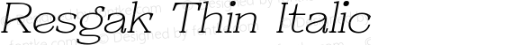 Resgak Thin Italic