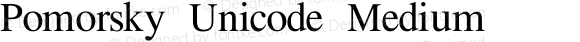 Pomorsky Unicode Medium