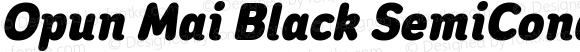 Opun Mai Black SemiCondensed Italic