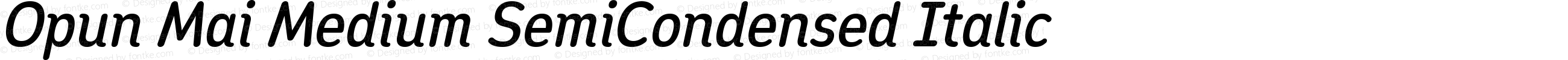 Opun Mai Medium SemiCondensed Italic