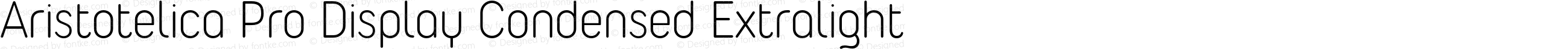 Aristotelica Pro Display Condensed Extralight