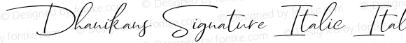 Dhanikans Signature Italic Italic