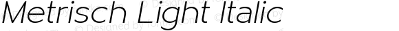 Metrisch-LightItalic