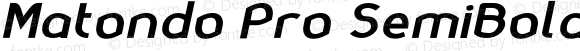 Matondo Pro SemiBold Expanded Italic