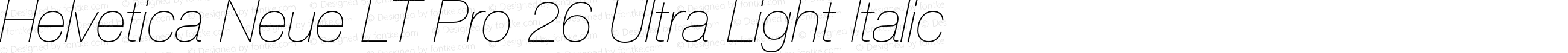 Helvetica Neue LT Pro 26 Ultra Light Italic