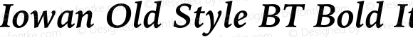 Iowan Old Style BT Bold Italic