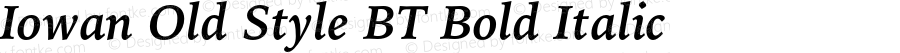 Iowan Old Style BT Bold Italic