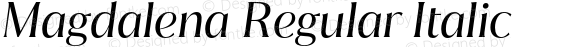 Magdalena Regular Italic