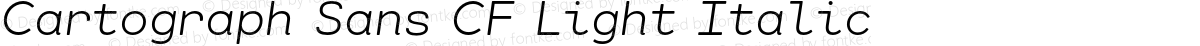 Cartograph Sans CF Light Italic