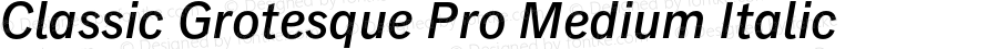 Classic Grotesque Pro Medium Italic