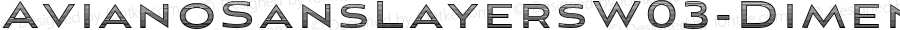 AvianoSansLayersW03-Dimension Regular Version 1.00