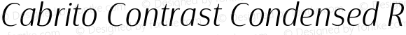 Cabrito Contrast Condensed Regular Italic