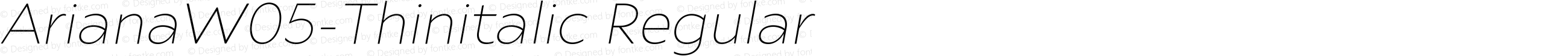 Ariana W05 Thin italic