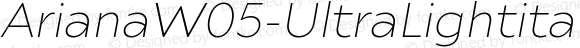 ArianaW05-UltraLightitalic Regular