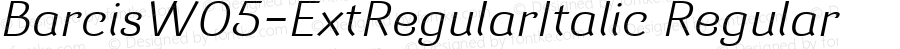 BarcisW05-ExtRegularItalic Regular