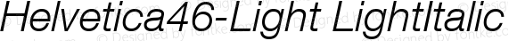 Helvetica46-Light LightItalic