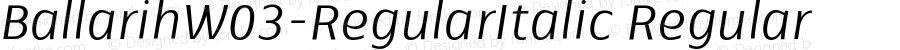 Ballarih W03 Regular Italic