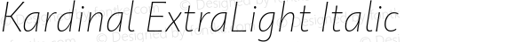 Kardinal ExtraLight Italic