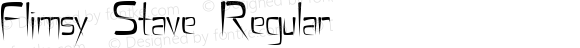 Flimsy Stave Regular Macromedia Fontographer 4.1 4/24/99