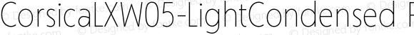 CorsicaLXW05-LightCondensed Regular