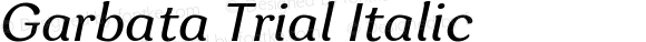 Garbata Trial Italic