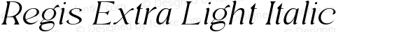 Regis Extra Light Italic