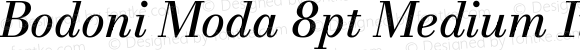 Bodoni Moda 8pt Medium Italic