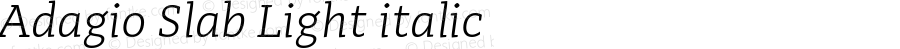 Adagio Slab Light italic