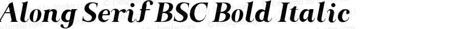 Along Serif BSC Bold Italic