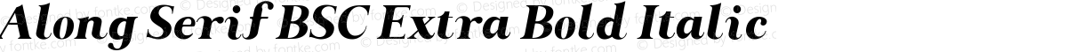 Along Serif BSC Extra Bold Italic