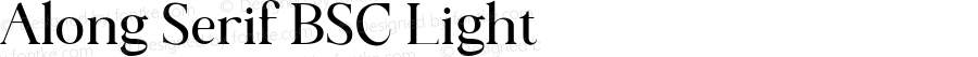 Along Serif BSC Light