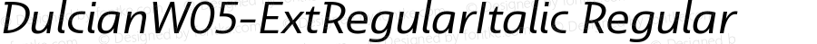 DulcianW05-ExtRegularItalic Regular