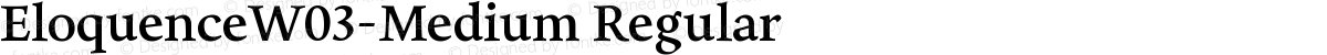 EloquenceW03-Medium Regular