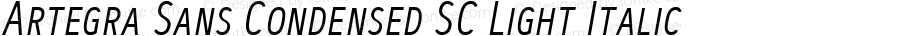Artegra Sans Condensed SC Light Italic