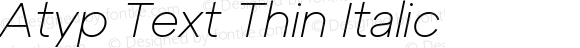 Atyp Text Thin Italic