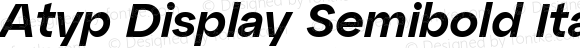 Atyp Display Semibold Italic
