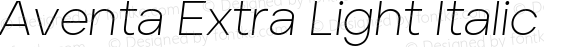 Aventa Extra Light Italic