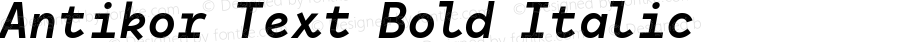 Antikor Text Bold Italic