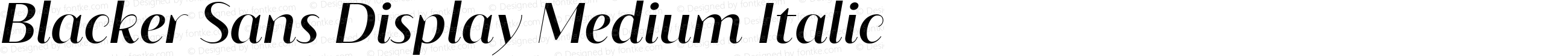 Blacker Sans Display Medium Italic