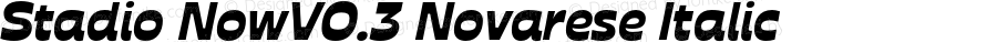Stadio NowV0.3 Novarese Italic Version 1.006;hotconv 1.0.109;makeotfexe 2.5.65596