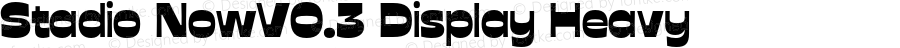 Stadio NowV0.3 Display Heavy Version 1.006;hotconv 1.0.109;makeotfexe 2.5.65596