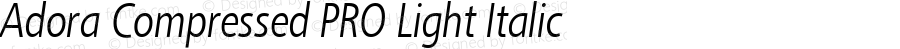 Adora Compressed PRO Light Italic