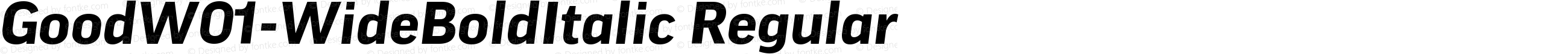 Good W01 Wide Bold Italic