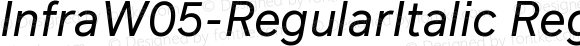 Infra W05 Regular Italic