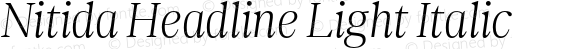 Nitida Headline Light Italic