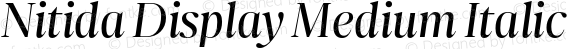Nitida Display Medium Italic