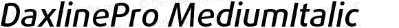 DaxlinePro-MediumItalic