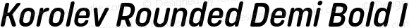 Korolev Rounded Demi Bold Italic