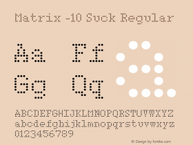 Matrix -10 Suck