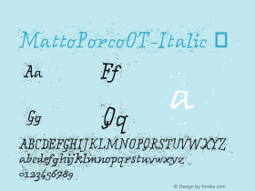 MattoPorcoOT-Italic